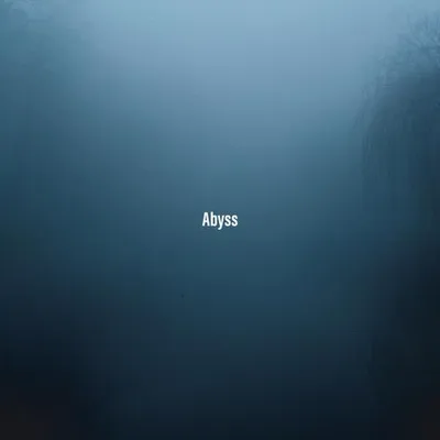 Abyss