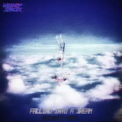 Falling into a dream（跌落夢境）