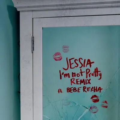 I'm not Pretty (Remix)