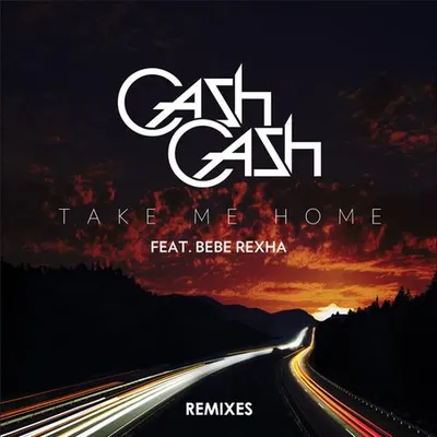 Take Me Home Remixes