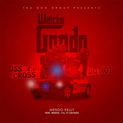 Watcha Gondo (feat. Migos, 116 & 21 Savage)