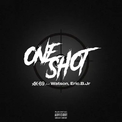 ONE SHOT (feat. Watson & Eric.B.Jr) 專輯封面