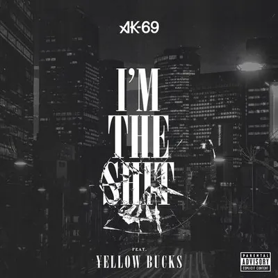 I'm the shit