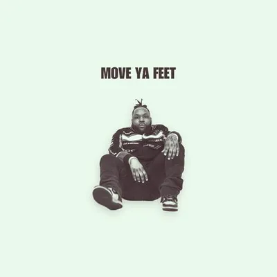Move Ya Feet 專輯封面