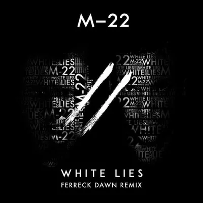 White Lies (Ferreck Dawn Edit) 專輯封面