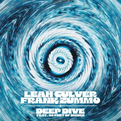 Deep Dive (feat. 93FEETOFSMOKE)