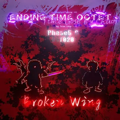 【ETO Time Goes By Chaos】Broken Wings - 折翼