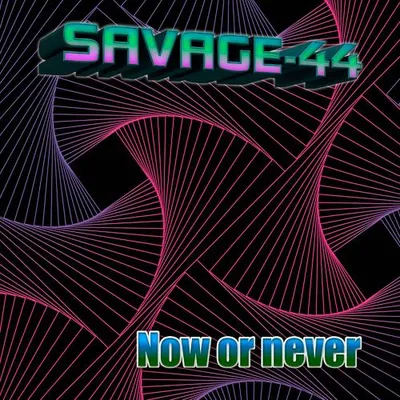 Now or never