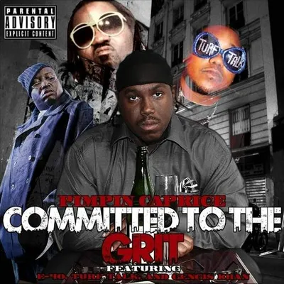 Committed To The Grit (feat. E-40,Gengis Khan & Turf Talk) - Single