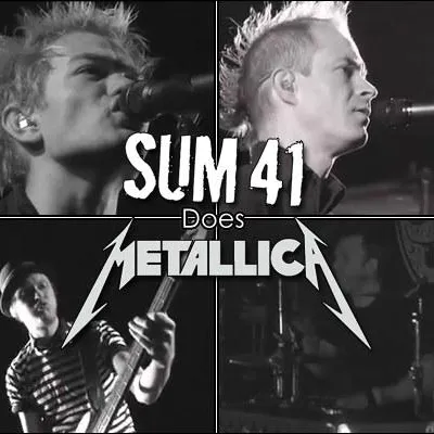 Sum 41 Does Metallica