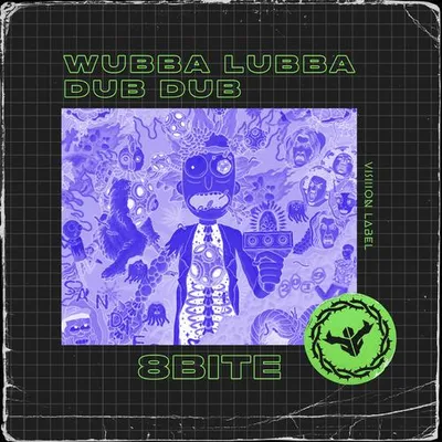 WUBBA LUBBA DUB DUB
