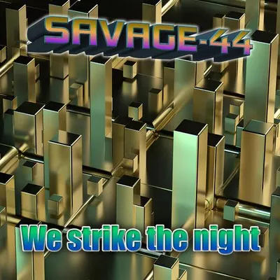 We strike the night