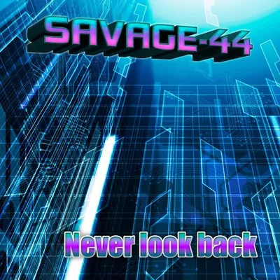 Never look back