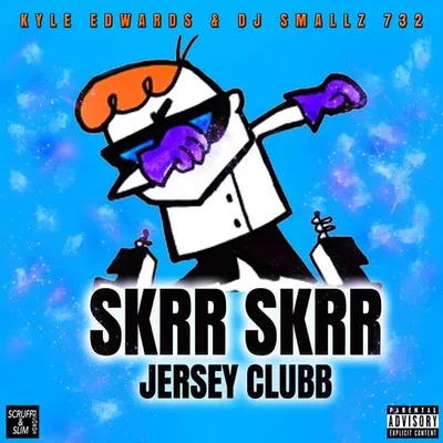Skrr Skrr (Jersey Club)