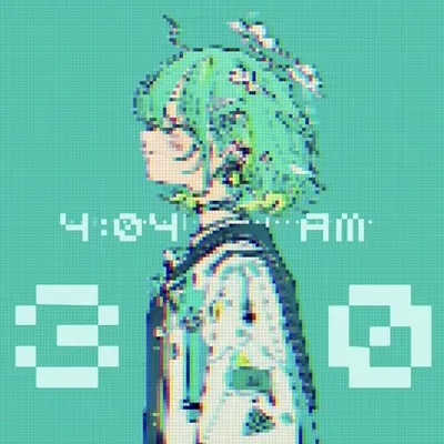 4:04 AM (30 MINUTES VERSION)