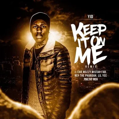 Keep It On Me (Remix)