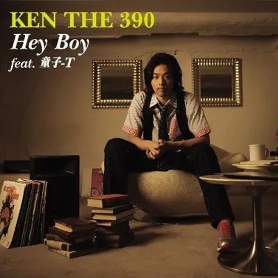 Hey Boy feat.童子-T