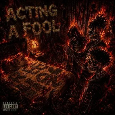 Acting A Fool