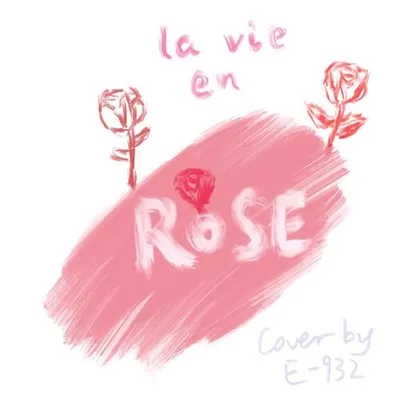 la vie en rose