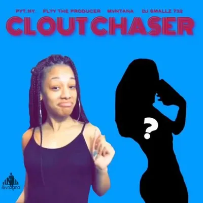 Clout Chaser
