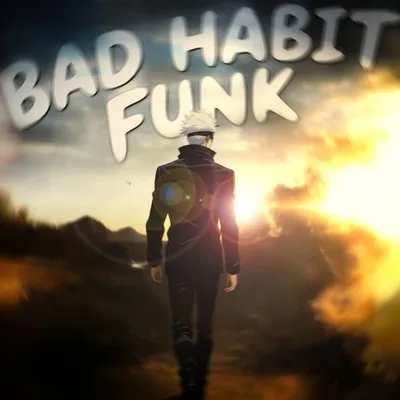 BAD HABIR FUNK
