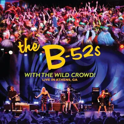 With the Wild Crowd! Live in Athens, Ga