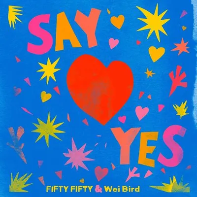 Say Yes!