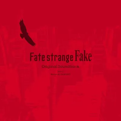 Fate/strange Fake Original Soundtrack 專輯封面