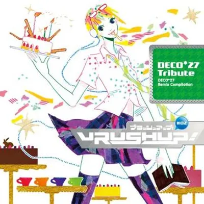 VRUSH UP! #02 -DECO*27 Tribute- 專輯封面