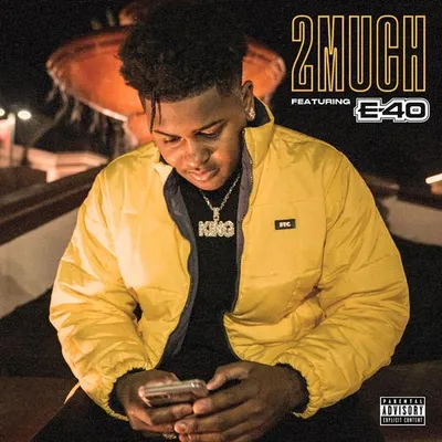 2 Much (feat. E-40) 專輯封面