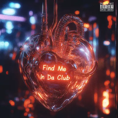 Find Me In Da Club 專輯封面