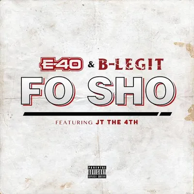 Fo Sho (feat. JT The 4th) 專輯封面