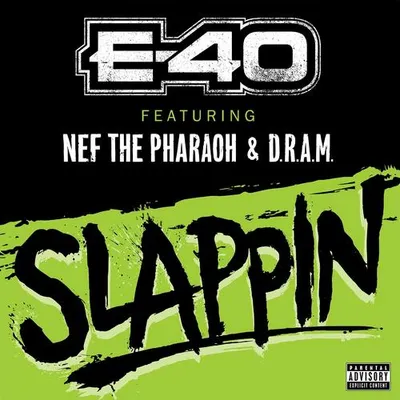 Slappin (feat. Nef The Pharaoh & DRAM) 專輯封面