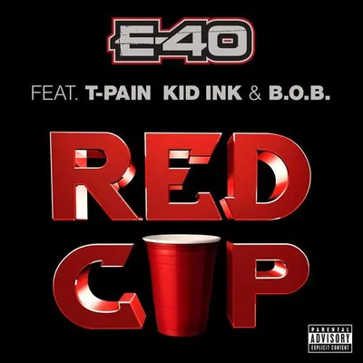 Red Cup (feat. T-Pain, Kid Ink & B.o.B) 專輯封面