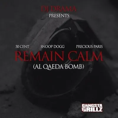 Remain Calm(ft Snoop Dogg & Precious Paris) 專輯封面