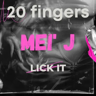 Lick it (feat. 20 FINGERS) 專輯封面